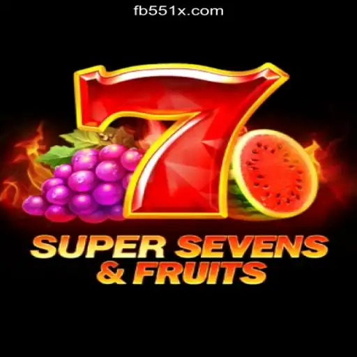 Experience the Excitement of 7SuperSevensFruits on 551X.com - Brazil's Premier Online Slots Platform