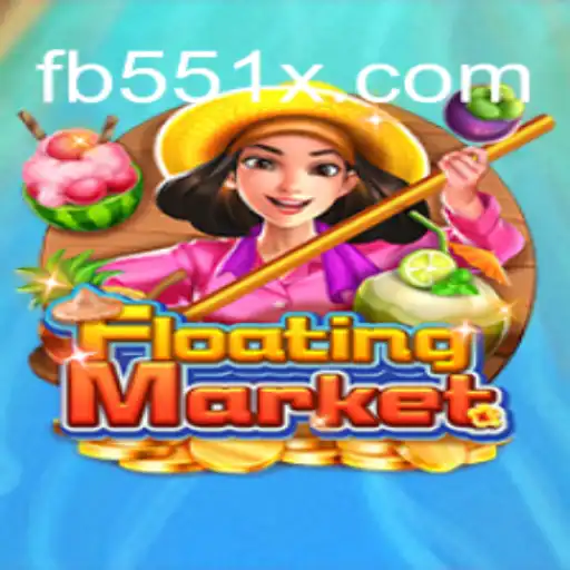 Explore the Fascinating World of FloatingMarket on 551X.com Platform - Online Slots Brasil #1
